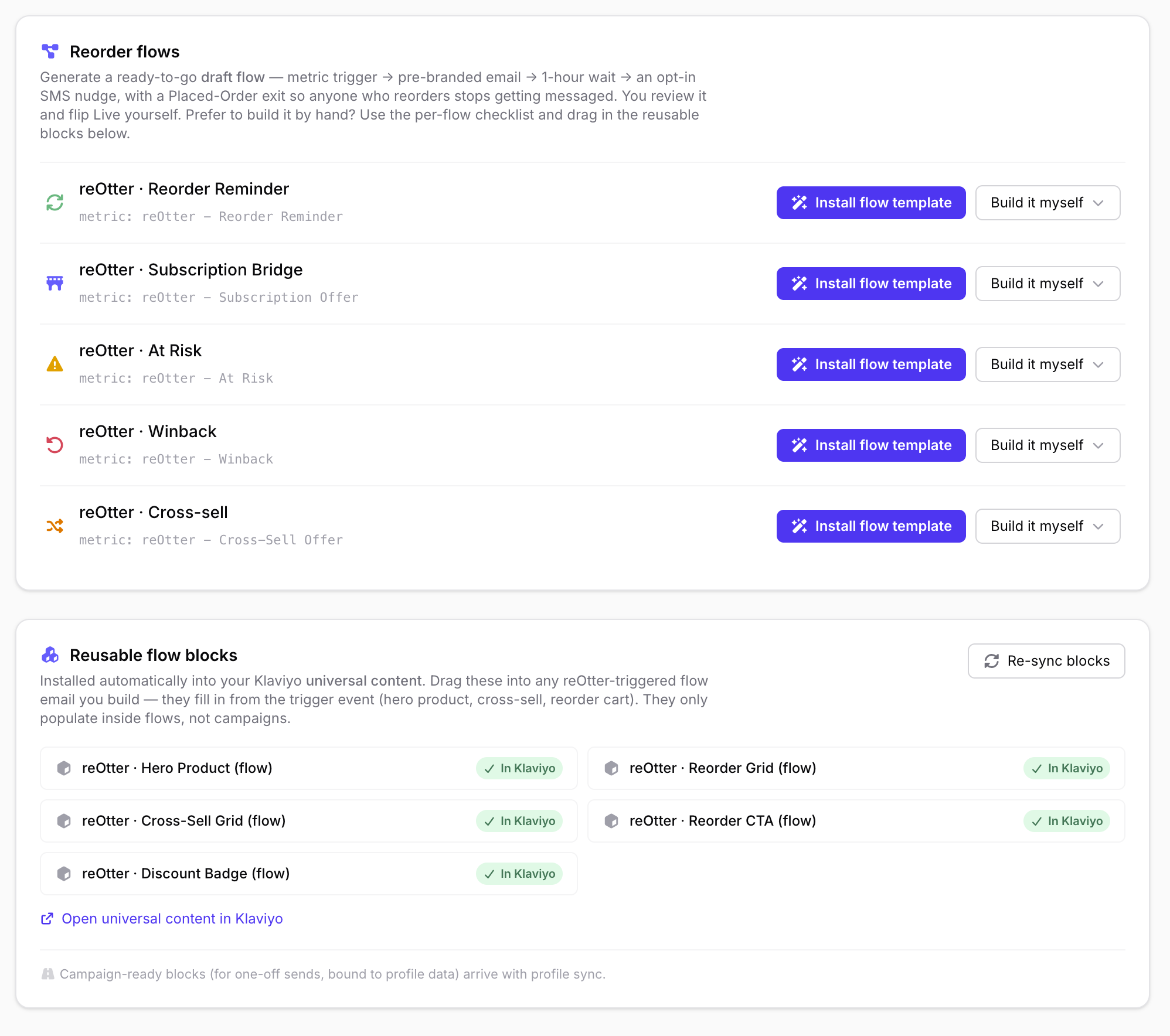 reOtter's Flow Setup page — one-click draft flow install per trigger with its Klaviyo metric name, and the reusable flow blocks synced into universal content